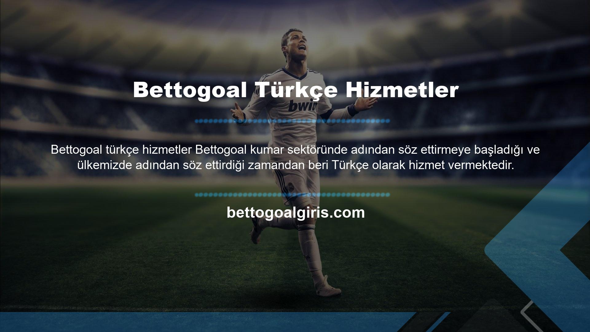 Bir Türk iddia sitesi olarak Bettogoal, rakiplerinden daha fazla üye kazanmıştır